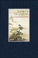 Tom Lowenstein (ed.): Haikus cl�sicos. La mejor poes�a japonesa
