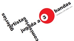 <p><i>Jugada a tres bandas</i>, en busca de un nuevo concepto de galer&Atilde;&shy;a</p>
