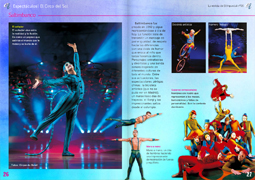 <p>El Circo del Sol: el arte de la perfecci�n</p>
