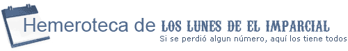 hemeroteca los lunes del imparcial