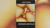 Jesús Carasa publica Refranero impopular