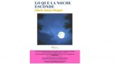Lo que la noche esconde , de María Jesús Mingot: una fábula de niños (y animales) para adultos