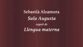 Sebastiá Alzamora, Premio Nacional de Poesía 2026 por su obra Sala Augusta seguit de Llengua materna