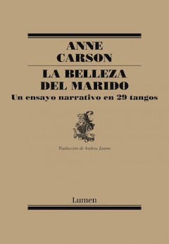 Anne Carson : La belleza del marido