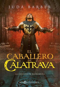 Judá Barber . El caballero de Calatrava