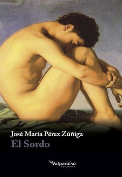 José María Pérez Zúñiga: El Sordo