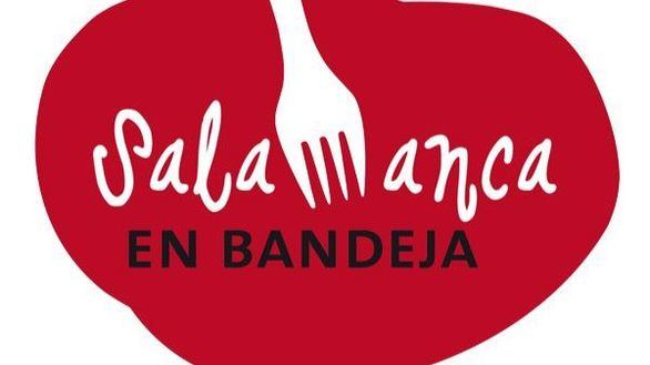 Salamanca se sirve en bandeja