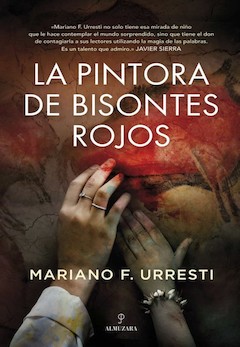 Mariano F. Urresti: La pintora de bisontes rojos