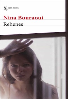 Nina Bouraoui: Rehenes