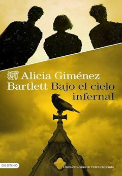 Alicia Giménez Bartlett: Bajo el cielo infernal