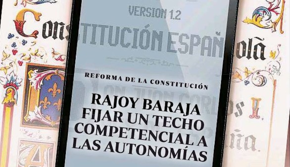 Anson: la reforma constitucional de Rajoy llega 