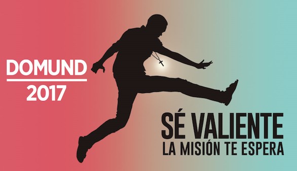 Crónica religiosa. Sé valiente, la misión te espera