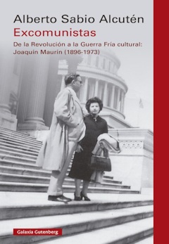 Alberto Sabio Alcutén: Excomunistas