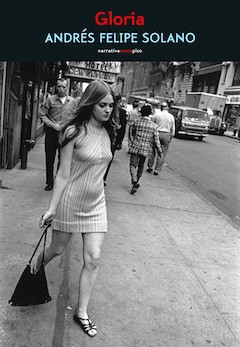 Andrés Felipe Solano: Gloria