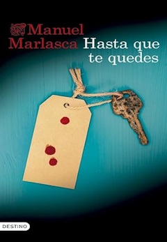Manuel Marlasca: Hasta que te quedes