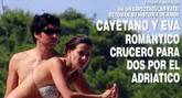 El romántico crucero de Eva González y Cayetano Rivera