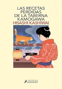 Hisashi Kashiwai: Las recetas perdidas de la taberna Kamogawa