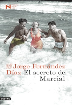 Jorge Fernández Díaz: El secreto de Marcial