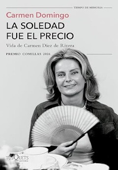 Carmen Domingo: La soledad fue el precio