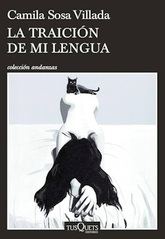 Camila Sosa Villada: La traición de mi lengua
