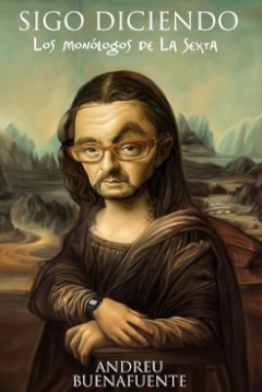 Sigo diciendo, nuevo libro de Andreu Buenafuente