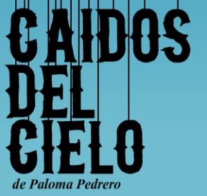 La obra ha triunfado, como es habitual en aquello que produce Pedrero.