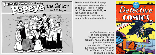 Una de las primeras apariciones de Popeye como protagonista y portada del debut de Batman Una de las primeras apariciones de Popeye como protagonista y portada del debut de Batman