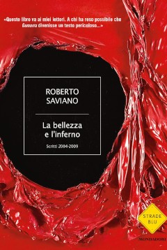 La belleza y el infierno de Roberto Saviano en su edición italiana